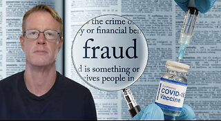 Ed Dowd: The COVID Vax Is “The Greatest Fraud I’ve Ever Seen in My Life”