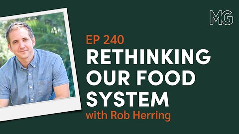 What's Soil Health and How It's Affecting You with Rob Herring