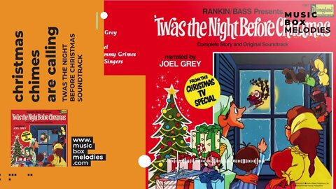 Christmas Chimes are Calling by Twas the Night Before Christmas Soundtrack Music box version