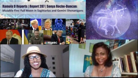 Report 287 | Mutable Fire: Full Moon on Sagittarius & Recent Gemini Shenanigans: Sonya Roche-Duncan