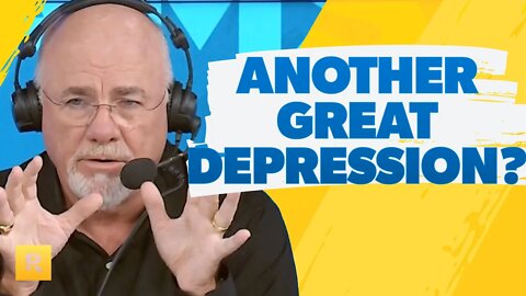 This Is NOT Another Great Depression! - Dave Ramsey Rant