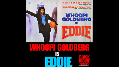BMC # 13 EDDIE Starring Whoopi Goldberg