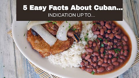 5 Easy Facts About Cuban Food – What Is It, Its History & 6 Traditional Dishes Described