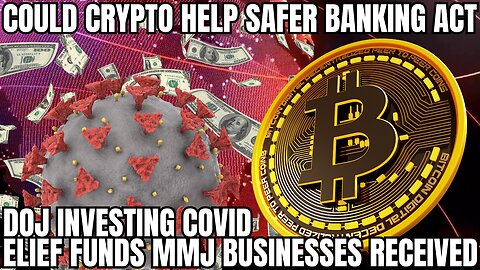 Could Crypto Legislation help pass the SAFER Banking Act?