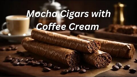 Decadent Mocha Cigars with Coffee Cream Recipe | Indulge in Coffee Bliss! #mocha #coffee #cigars