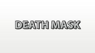 Death Mask