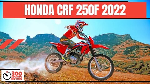 HONDA CRF 250F 2022 the purebred off road with a new look