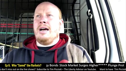 Who "Saved" The Markets ? Tim and John Show 6