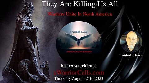 They Are Killing Us All - Warriors Unite in North America