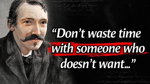 Robert Louis Stevenson's Quotes you should know before you Get Old