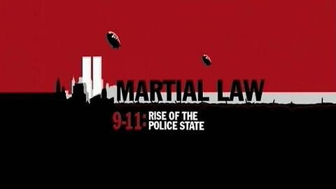 Martial Law 911 Rise Of The Police State