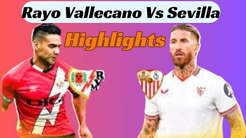 Football Cricket Highlights || Rayo Vallecano Vs Sevilla FC || Highlights