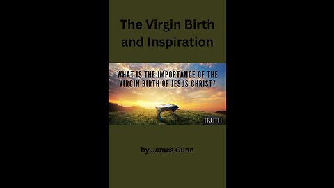 The Virgin Birth and Inspiration, by James Gunn