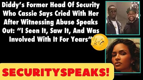 Puffy's BODYGUARD SPEAKS - He SAW It ALL & Said NOTHING!