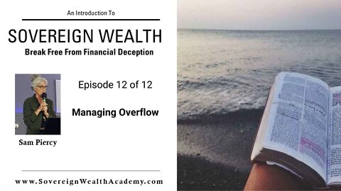 Break Free From Financial Deception Part 12 of 12