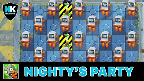 PvZ 2 - Nighty's Piñata Party - May 17, 2020