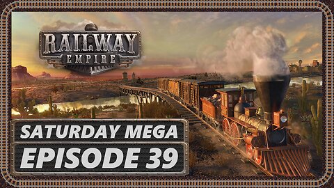 Railway Empire | Campaign | Episode 4