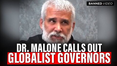 Dr. Malone Calls Out Globalist Governors Inslee And Newsom, "Get Out!"