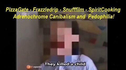 German Documentary about Pedophilia and Satanic Child Ritual Adrenochrome Abuse! [24.08.2023]