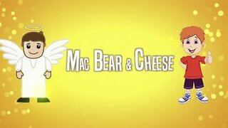 Mac Bear & Cheese, Simple as a Child Romans 16
