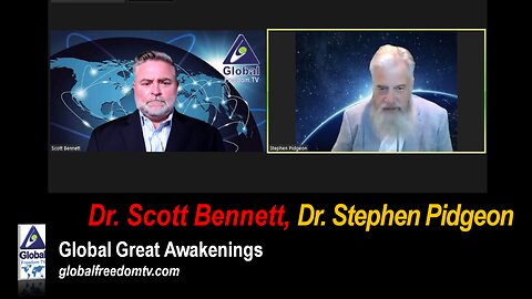 2023-06-07 Global Great Awakenings. Scott Bennett, Dr. Stephen Pidgeon.