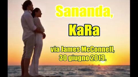 Sananda, KaRa via James McConnell, 30 giugno 2019.