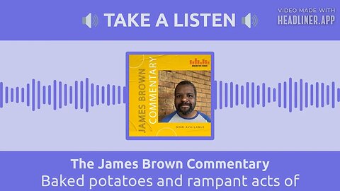 Baked potatoes and rampant acts of tipflation | The James Brown Commentary
