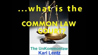 …what is the common law court?