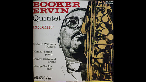 Booker Ervin Quintet - Cookin' (1960) [Complete CD]