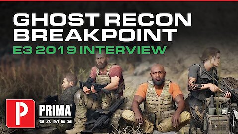 Ghost Recon Breakpoint Executive Producer Opens Up About the Latest Tom Clancy Title