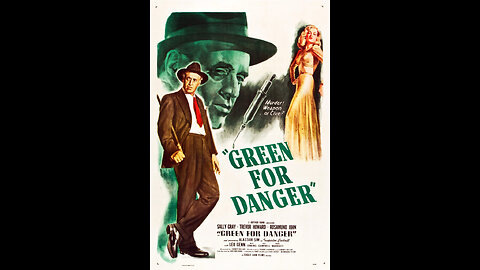 Green for Danger (1946) | Directed by Sidney Gilliat
