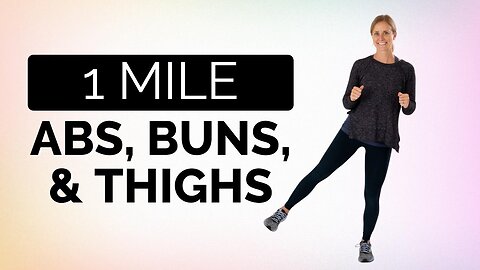1 Mile Abs, Buns, & Thighs - Walk At Home, Workout with Jordan