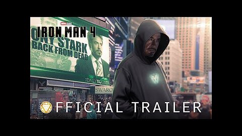 IRONMAN 4 - FIRST LOOK TRAILER | Robert Downey Jr. Returns as Tony Stark | Movie Trailers Tube