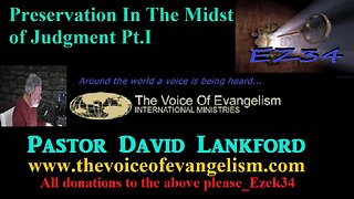 5/29/23-Preservation-In-The-Midst-of-Judgment-Pt.I__David Lankford