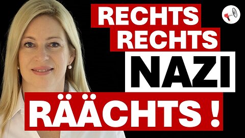 "Rechts, rechts, NAZI, räächts": Politischer Krieg gegen rechts-konservative Einstellungen