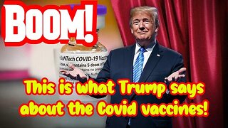 This is what Trump says about the Covid vaccines - Any questions?