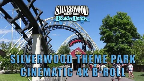 Silverwood Theme Park cinematic b-roll [4k]