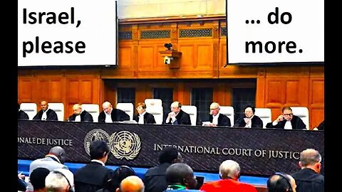 ICJ Orders Israel - UK and US as if they do not exist