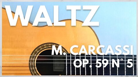 Waltz - M. Carcassi Op 59 no 5
