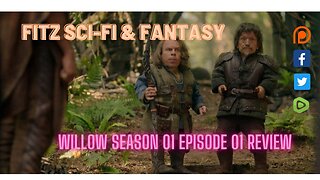 Willow Season 1 episode 1 review