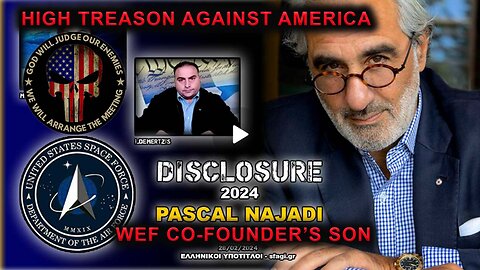 WEF CO-FOUNDER’S SON HUSSAIN NAJADI – DISCLOSURE – HIGH TREASON AGAINST AMERICA – NCSWIC LINKS BELOW