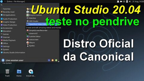Teste no pendrive do Ubuntu Studio 20.04 64 bit. Distro Oficial da Canonical