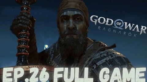 GOD OF WAR RAGNAROK Gameplay Walkthrough EP.26- For Vanaheim FULL GAME