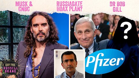 The New Fauci...Brought To You By Pfizer - #131 - Stay Free With Russell Brand