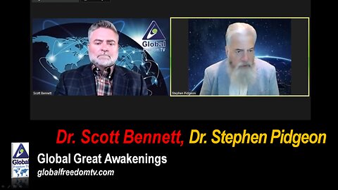 2023-06-14 Global Great Awakenings. Scott Bennett, Dr. Stephen Pidgeon.