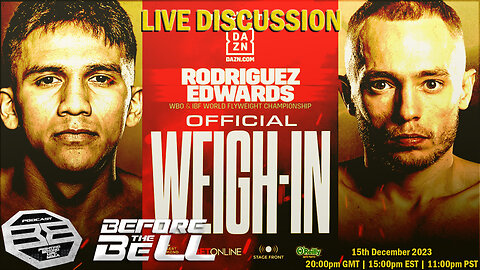 Jesse Rodriguez vs Sunny Edwards: Weigh-In | LIVE COMMENTARY