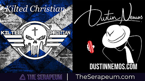 Kilted Christian Ep507: Featuring Dustin Nemos