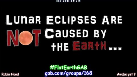 2. Lunar Eclipses Are NOT Caused by the Earth