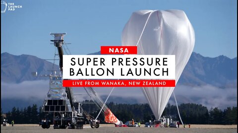 LIVE! NASA Super Pressure Balloon Launch