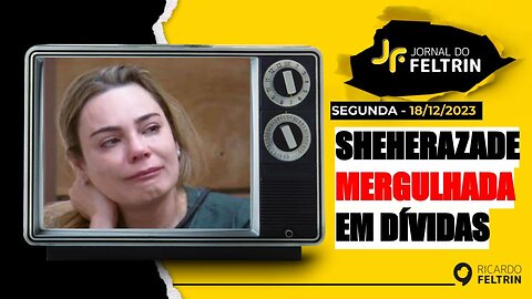 JF: Rachel Sheherazade está afundada em dívidas